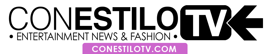 Con Estilo TV | Entertainment News & Fashion